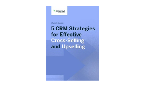 5 CRM-Strategien für effektives Kreuzverkauf und Upselling
