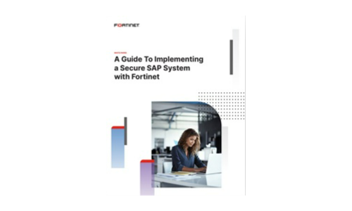 Ein Leitfaden zur Implementierung eines sicheren SAP -Systems mit Fortinet