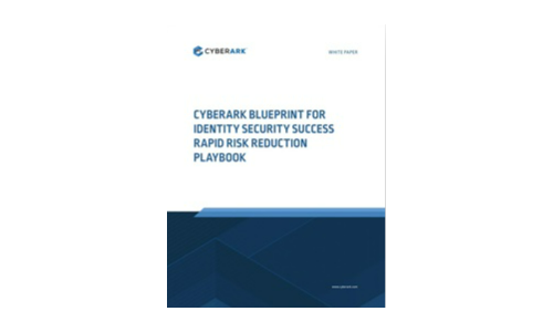 Cyberark Blueprint für Identitätssicherheitserfolg Rapid Risikominderung Playbook