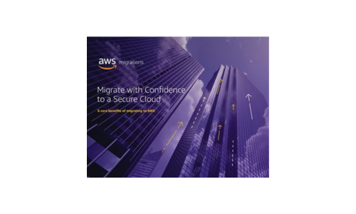 Migrieren Sie mit Vertrauen auf eine sichere Cloud 6 -Kernvorteile der Migration zu AWS