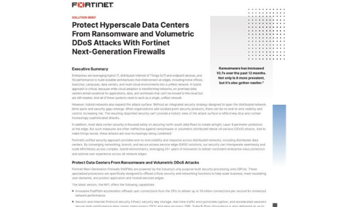 Schützen Sie Hyperscale-Rechenzentren vor Ransomware und volumetrischen DDOs-Angriffen mit Firewalls der nächsten Generation in Fortinet