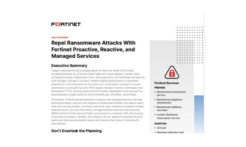 Ransomware -Angriffe mit Fortinet Proactive, Reactive und Managed Services abgewandt