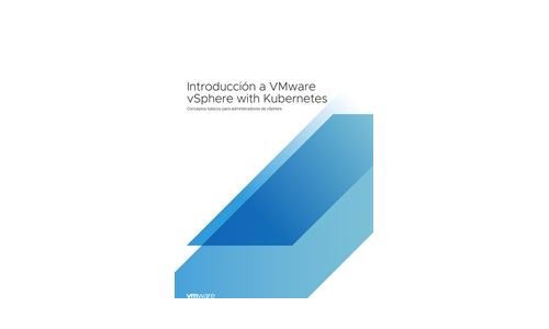 VMware vSphere mit Kubernetes 101 - Eine Einführung für VSphere -Administratoren